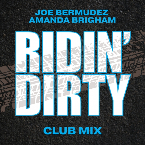 Ridin' Dirty (Club Mix) release cover art